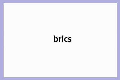 brics