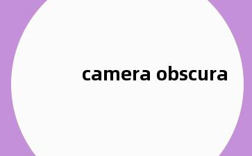 camera obscura