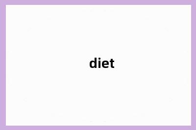 diet