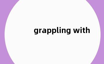 grappling with