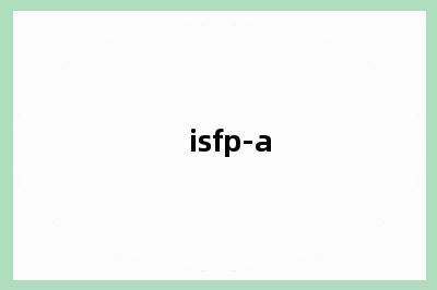 isfp-a