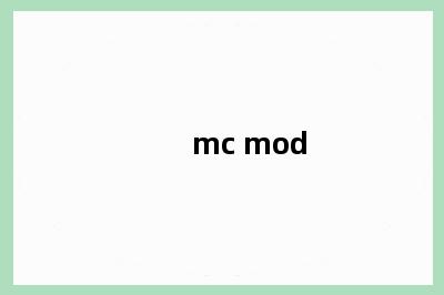 mc mod