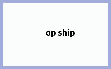 op ship