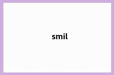 smil